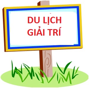 du lich giai tri